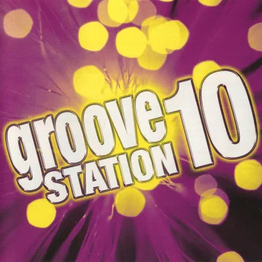 Groove Station 10 by Various Artists - album cover