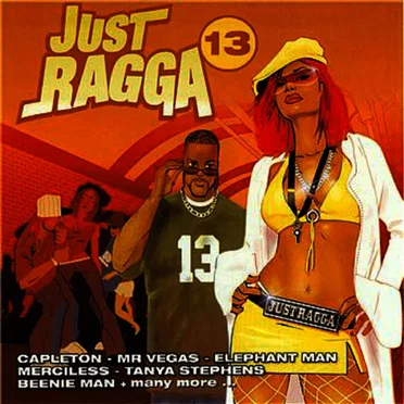 Just Ragga Volume 13 by Various Artists - album cover