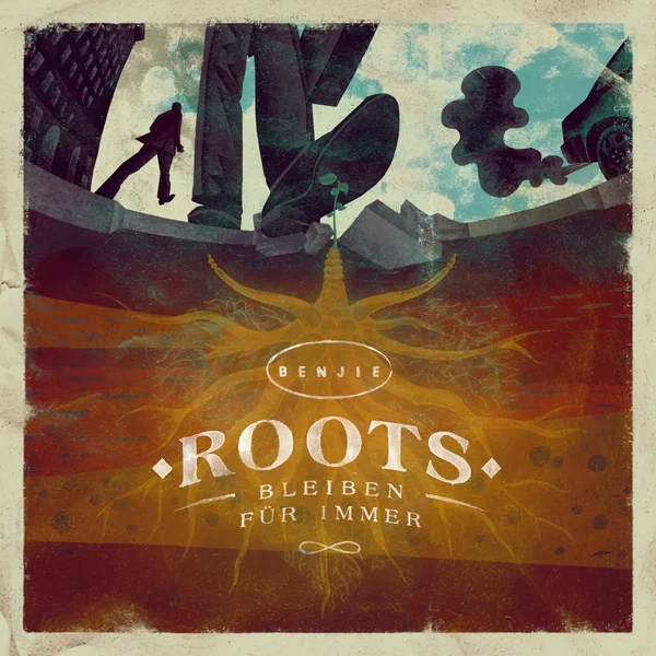 Roots bleiben für immer