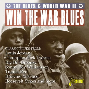 Win the War Blues: The Blues & World War II by Various Artists - album cover