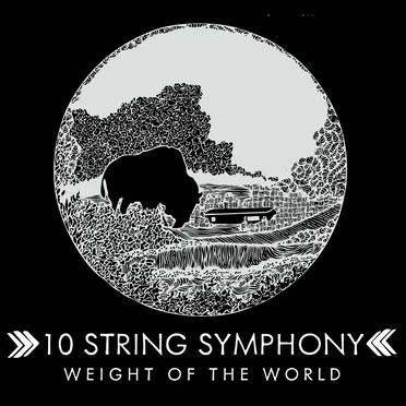 Weight of the World by 10 String Symphony - album cover