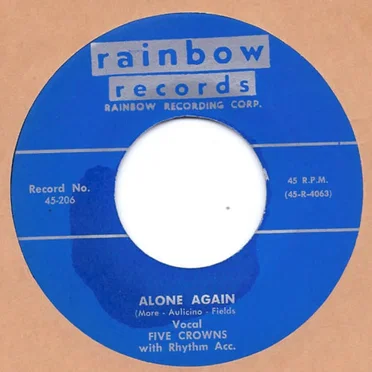 Alone Again / Don't Have To Hunt No More