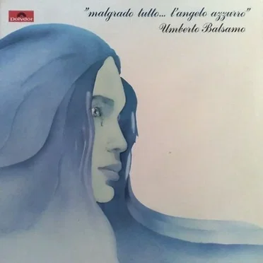 Malgrado tutto... L'angelo azzurro