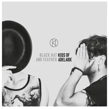 Black Hat and Feather by Kids of Adelaide - album cover