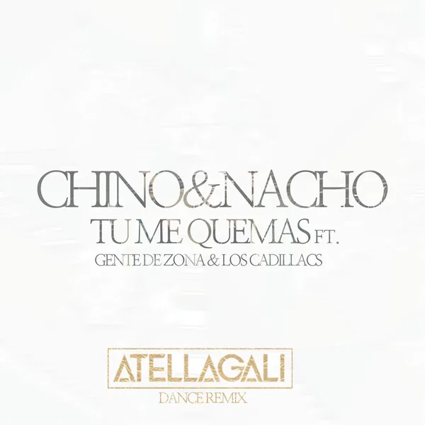 Tú me quemas (AtellaGali dance remix)