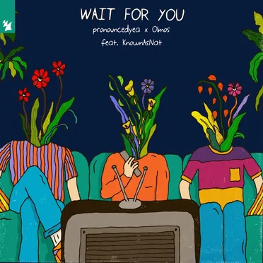 Wait for You