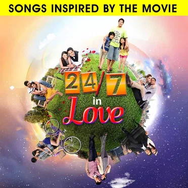 24/7 in Love (Songs Inspired by the Movie) by Various Artists - album cover