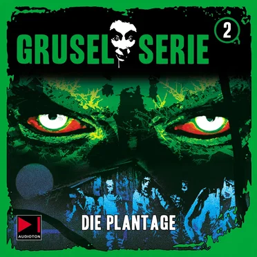 Gruselserie, Folge 2: Die Plantage by David Frentzel - album cover