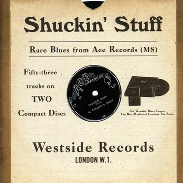 Shuckin' Stuff: Rare Blues From Ace Records by Various Artists - album cover