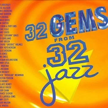 32 Gems From 32 Jazz by Various Artists - album cover