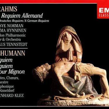 Brahms: Ein deutsches Requiem / Schumann: Requiem, Requiem Pour Mignon
