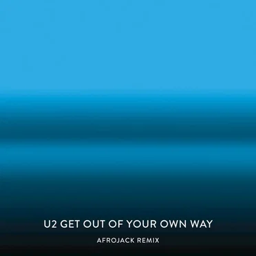 Get Out of Your Own Way (Afrojack remix)
