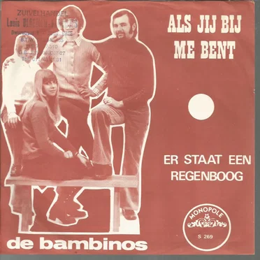 Als jij bij mij bent / Er staat een regenboog
