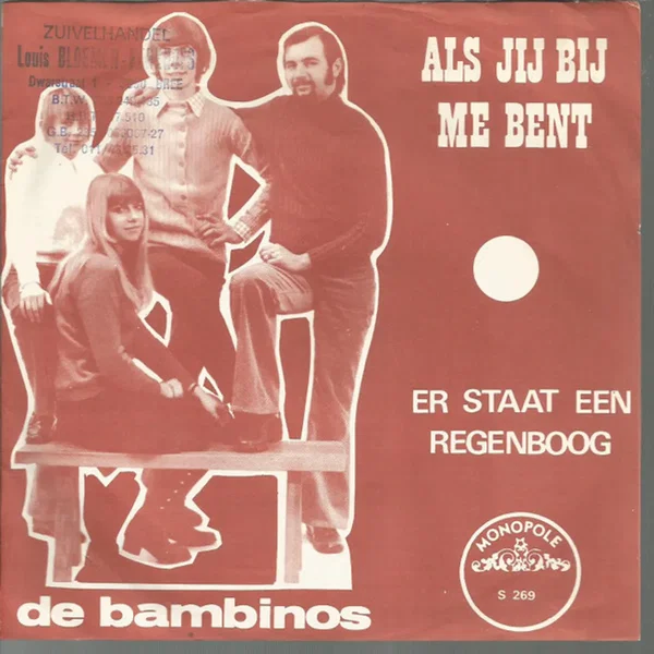 Als jij bij mij bent / Er staat een regenboog