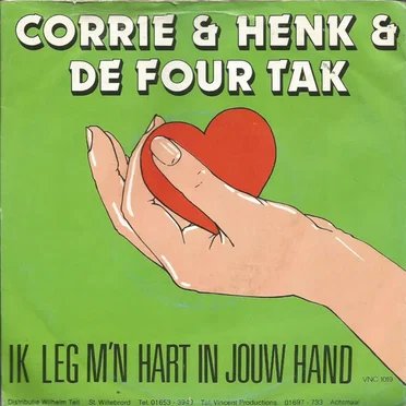 Ik leg m’n hart in jouw hand / Jij maakte mij verdrietig