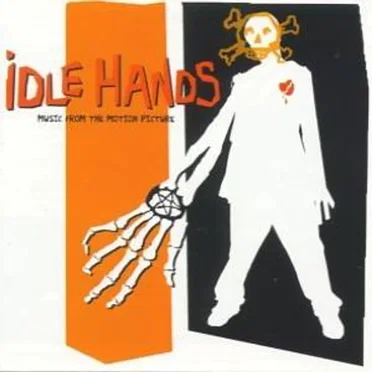 Idle Hands: Music From the Motion Picture by Various Artists - album cover