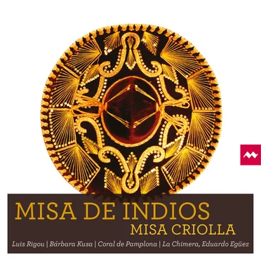 Misa de indios / Misa criolla