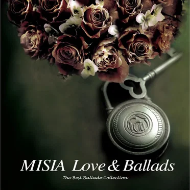MISIA Love & Ballads -The Best Ballade Collection-