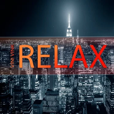 Relax