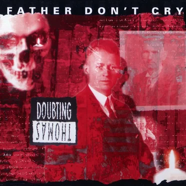 Father Don’t Cry by Doubting Thomas - album cover