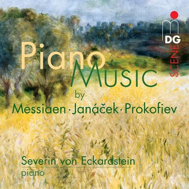 Piano Music by Messiaen, Janacek, Prokofiev