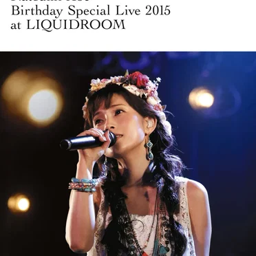 安倍なつみ Birthday Special Live 2015 at LIQUIDROOM