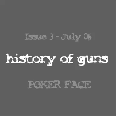 Issue Three: Poker Face by History Of Guns - album cover