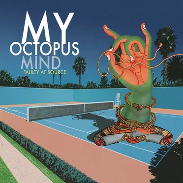 Faulty at Source by My Octopus Mind - album cover