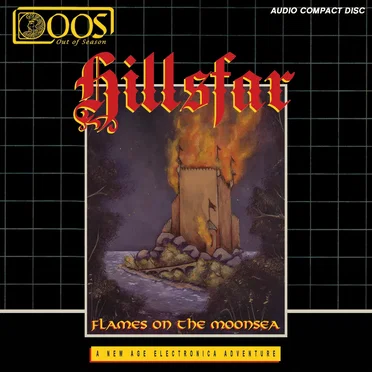 Flames on the Moonsea by Hillsfar - album cover