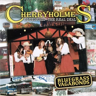 Bluegrass Vagabonds by Cherryholmes - album cover