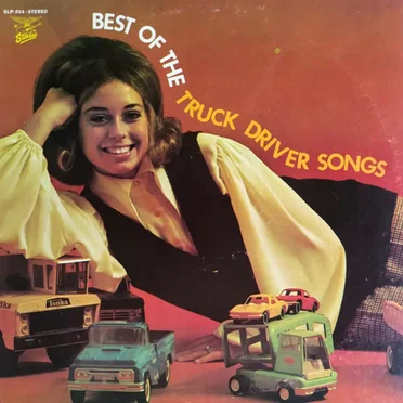 Best of the Truck Driver Songs by Various Artists - album cover
