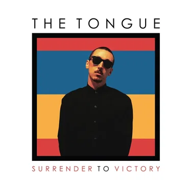 Surrender to Victory by The Tongue - album cover