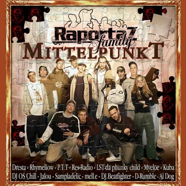 Mittelpunkt by Raportaz Family - album cover