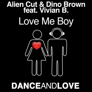 Love Me Boy (Remixes)