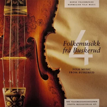 Norsk Folkemusikk 4: Frå Buskerud by Various Artists - album cover