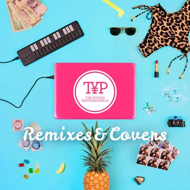 Remixes & Covers by The Young Professionals - album cover