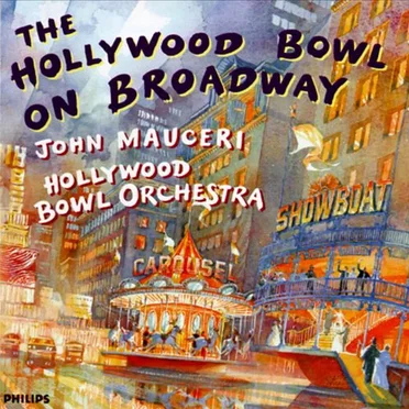 The Hollywood Bowl on Broadway