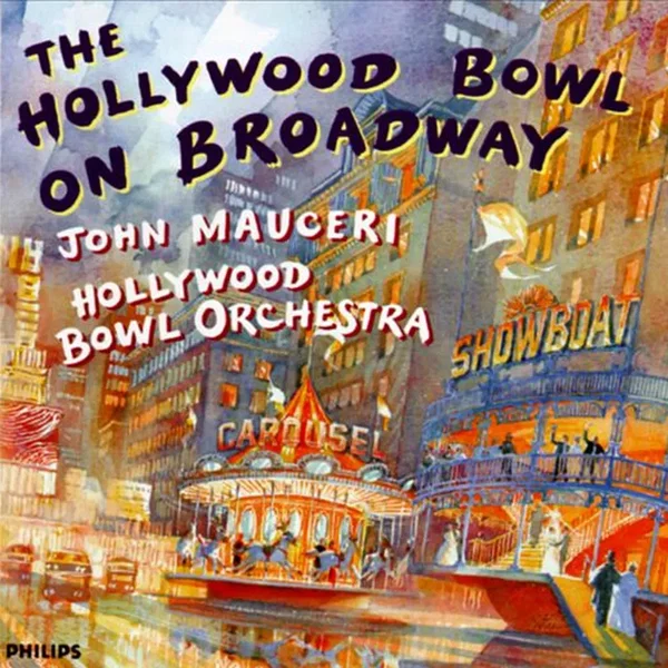 The Hollywood Bowl on Broadway