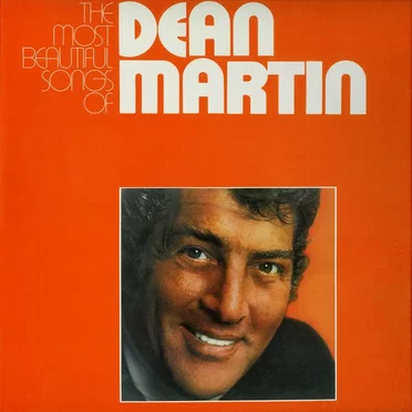 The Most Beautiful Songs of Dean Martin