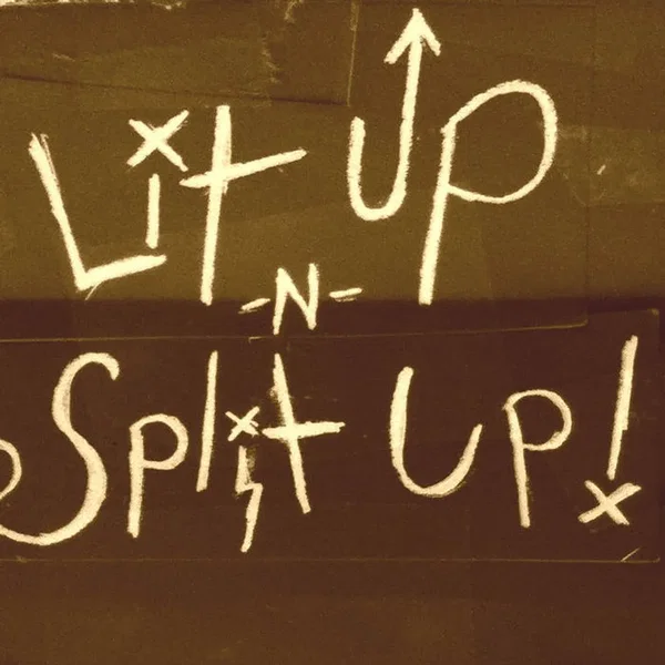 ¡Lit Up -N- Split Up!
