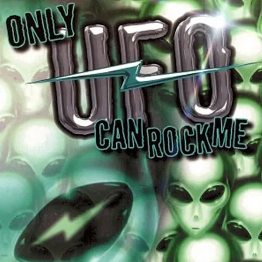 Only UFO Can Rock Me: A Tribute to UFO by Various Artists - album cover