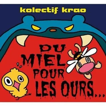 Du miel pour les ours