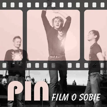 Film O Sobie by PIN - album cover
