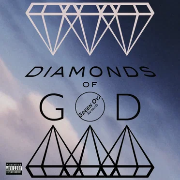Diamonds of God EP by Green Ova Undergrounds - album cover