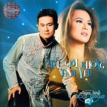 Top hits 14 - Thế giới không tình yêu by Various Artists - album cover