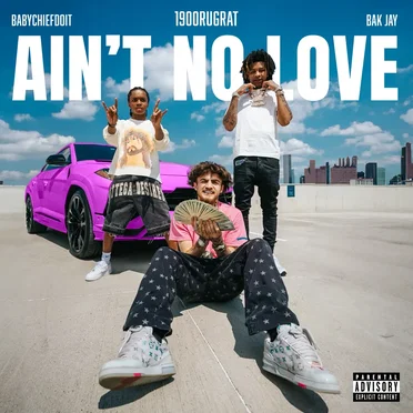 Ain't No Love by 1900Rugrat - album cover
