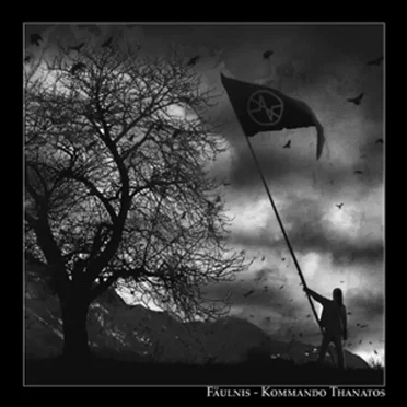 Kommando Thanatos by Fäulnis - album cover