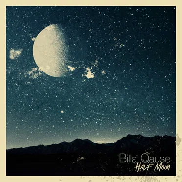 Half Moon by Billa Qause - album cover