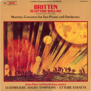 Britten: Scottish Balad / Martinů: Concerto for Two Pianos and Orchestra