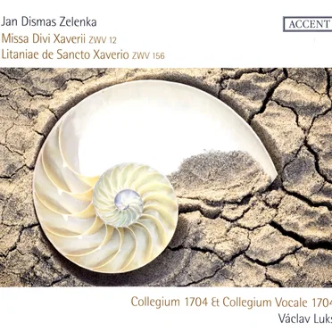 Missa Divi Xaverri, ZWV 12 / Litaniae des Sancto Xaverio, ZWV 156